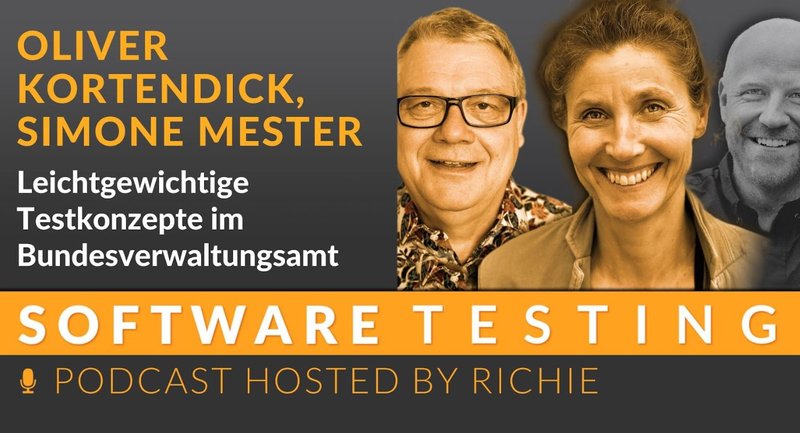 Video-Podcast:Leichtgewichtige Testkonzepte im Bundesverwaltungsamt - Dr. Oliver Kortendick, Simone Mester