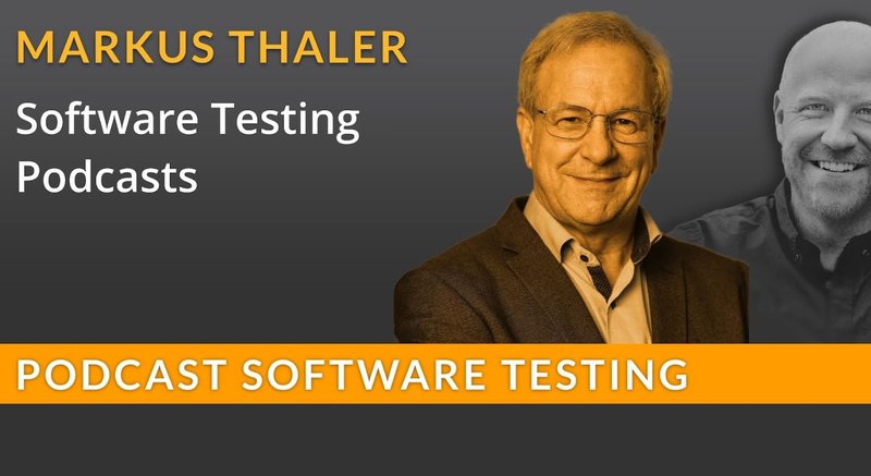 Software Testing Podcasts - Markus Thaler
