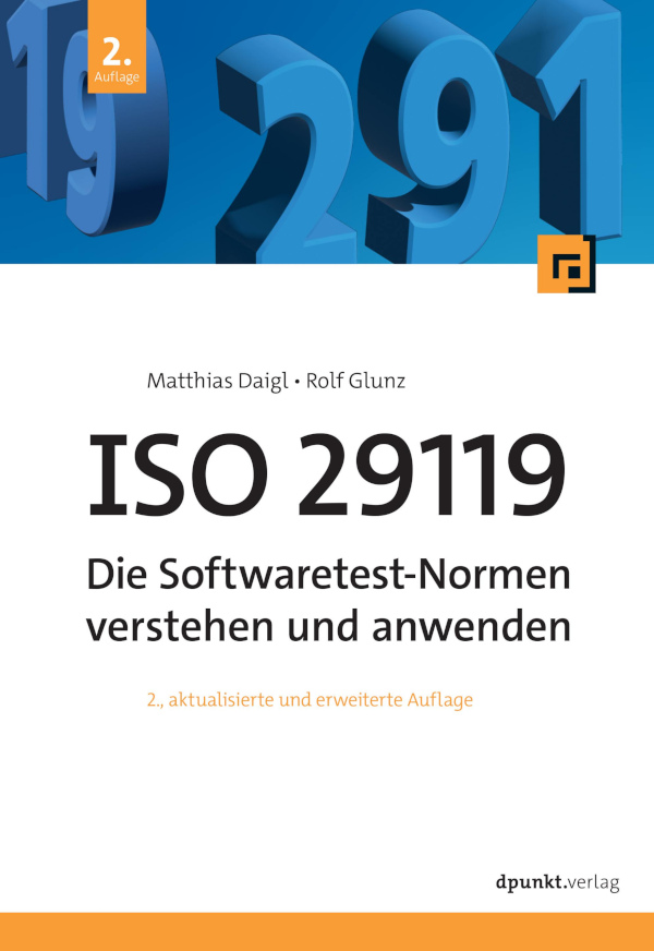 „ISO 29119“ von Daigl, Glunz: Ein umfassender Leitfaden für erfolgreiche Softwaretests