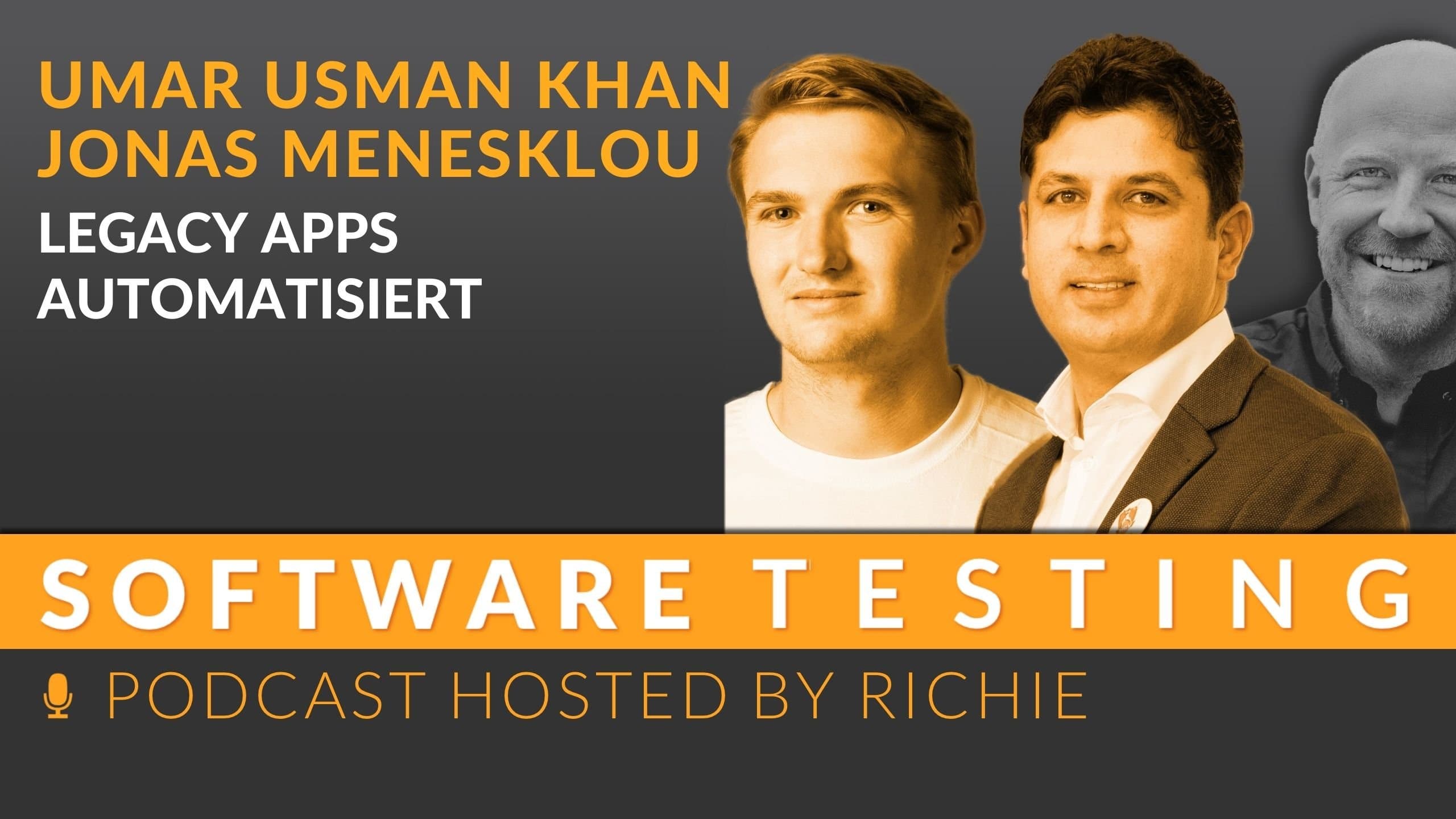 Video-Podcast: Legacy Apps automatisiert - Umar Usman Khan und Jonas Menesklou