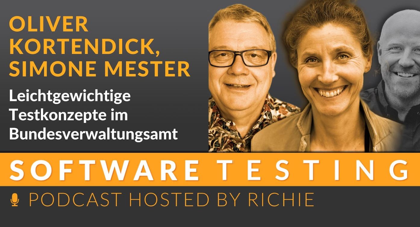 Video-Podcast: Leichtgewichtige Testkonzepte im Bundesverwaltungsamt - Dr. Oliver Kortendick, Simone Mester